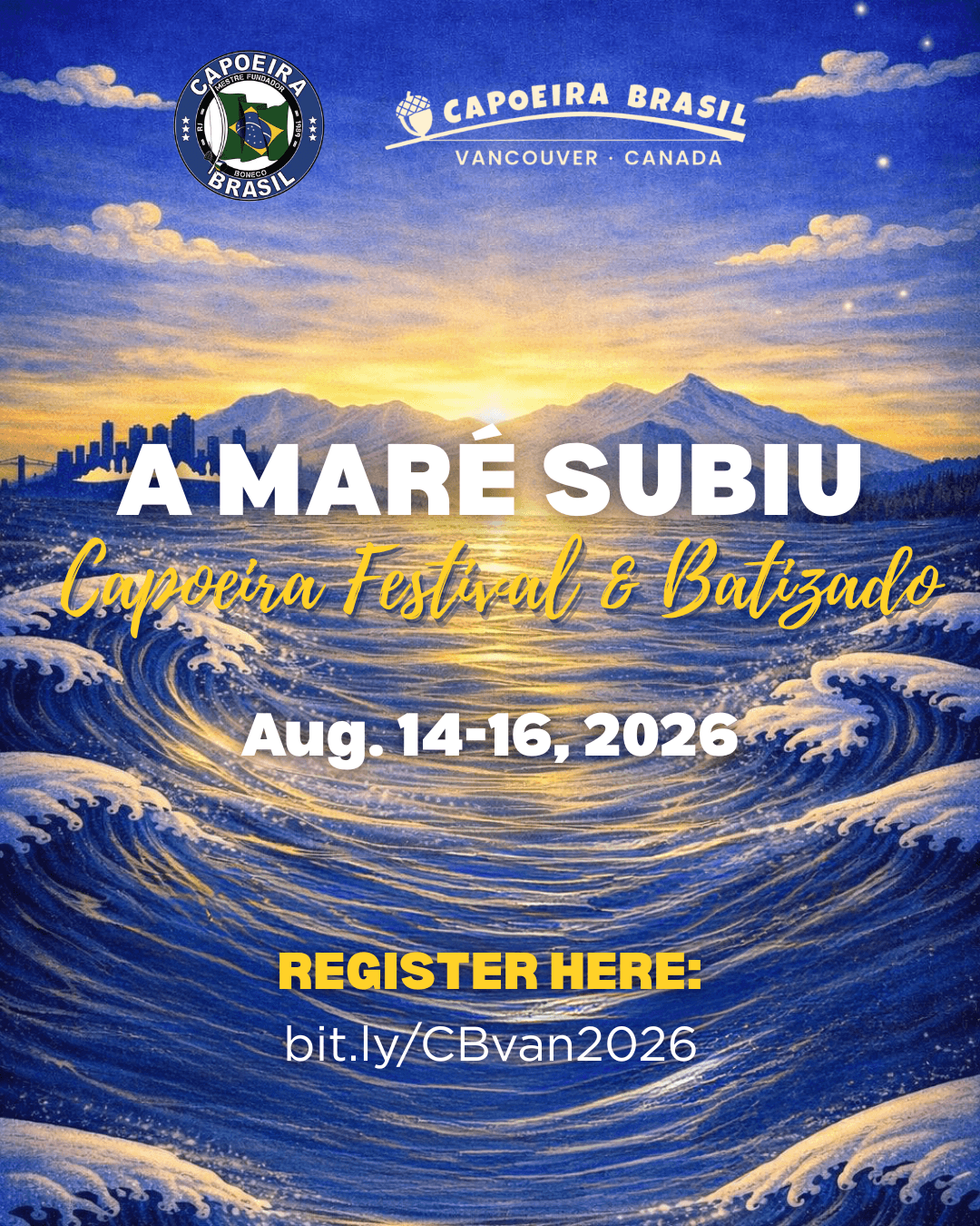 Capoeira Festival & Batizado 2026 - A Maré Subiu